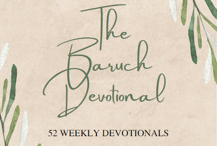 The Baruch Devotional: 52 Weekly Devotionals